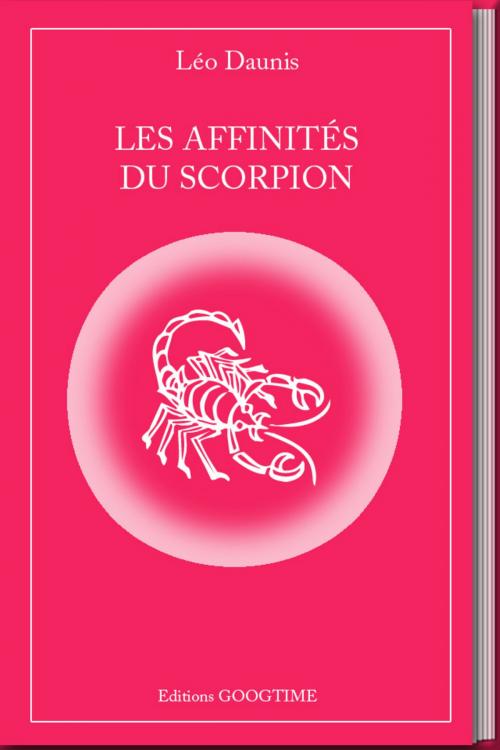 Cover of the book Les affinités du Scorpion by Leo Daunis, NUMERIQUE
