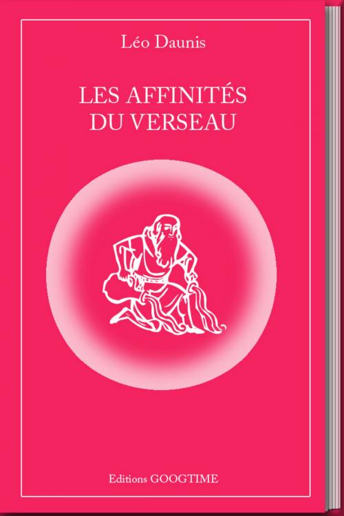 Cover of the book Les affinités du Verseau by Leo Daunis, NUMERIQUE