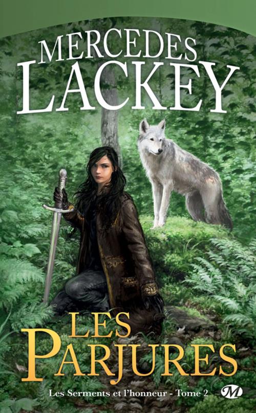 Cover of the book Les Parjures by Mercedes Lackey, Bragelonne