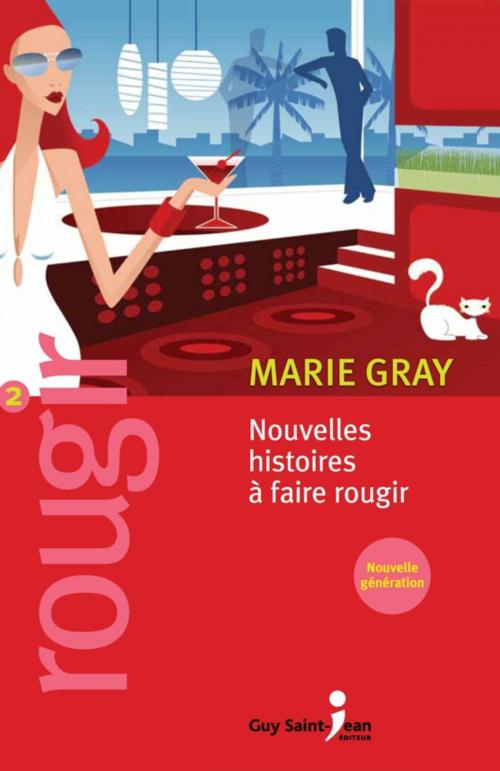 Cover of the book Rougir 2 by Marie Gray, Guy Saint-Jean Editeur