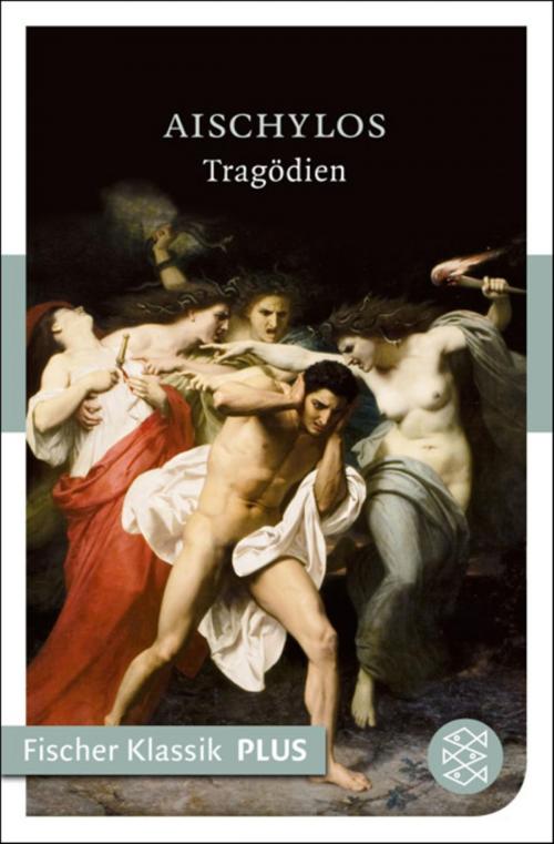 Cover of the book Tragödien by Aischylos, FISCHER E-Books