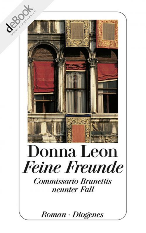 Cover of the book Feine Freunde by Donna Leon, Diogenes