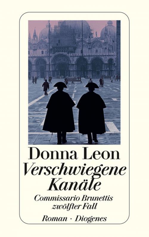 Cover of the book Verschwiegene Kanäle by Donna Leon, Diogenes