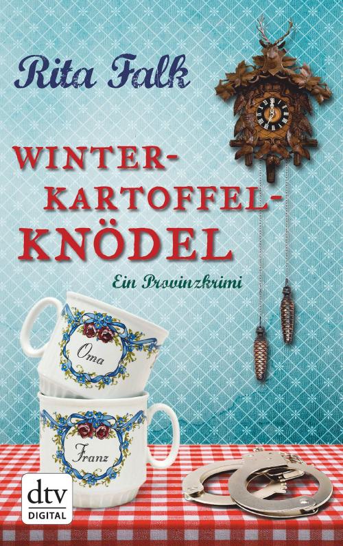 Cover of the book Winterkartoffelknödel by Rita Falk, dtv Verlagsgesellschaft mbH & Co. KG