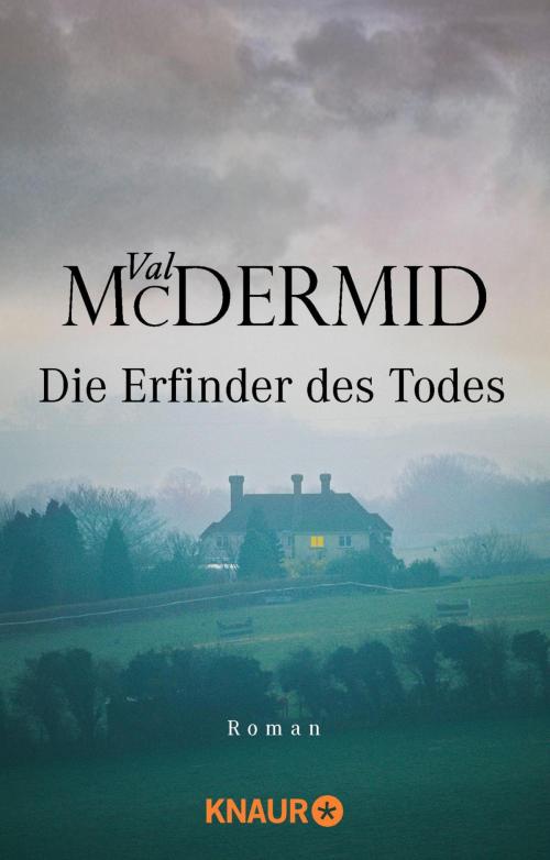 Cover of the book Die Erfinder des Todes by Val McDermid, Knaur eBook