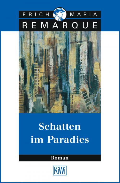 Cover of the book Schatten im Paradies by E.M. Remarque, Kiepenheuer & Witsch eBook