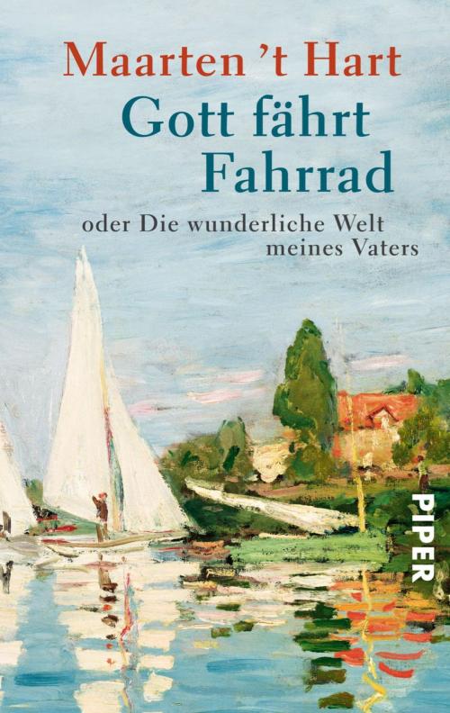 Cover of the book Gott fährt Fahrrad by Maarten 't Hart, Piper ebooks