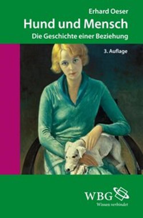 Cover of the book Hund und Mensch by Erhard Oeser, wbg Academic
