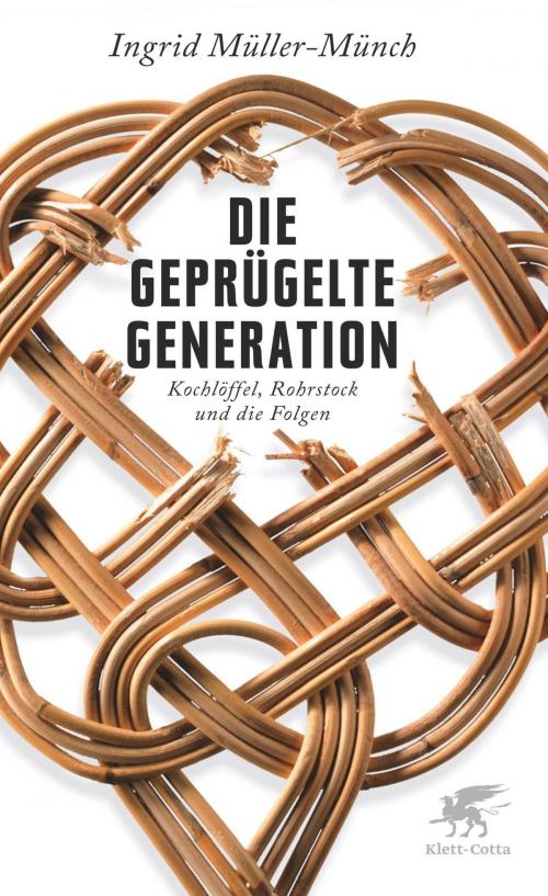 Cover of the book Die geprügelte Generation by Ingrid Müller-Münch, Klett-Cotta