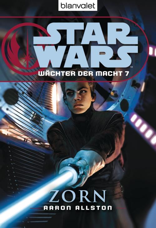 Cover of the book Star Wars. Wächter der Macht 7. Zorn by Aaron Allston, Blanvalet Taschenbuch Verlag