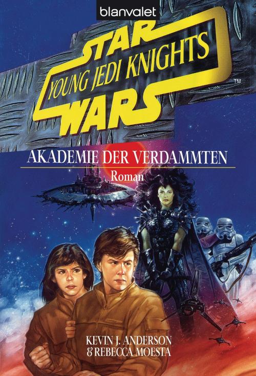 Cover of the book Star Wars. Young Jedi Knights 2. Akademie der Verdammten by Kevin J. Anderson, Blanvalet Taschenbuch Verlag