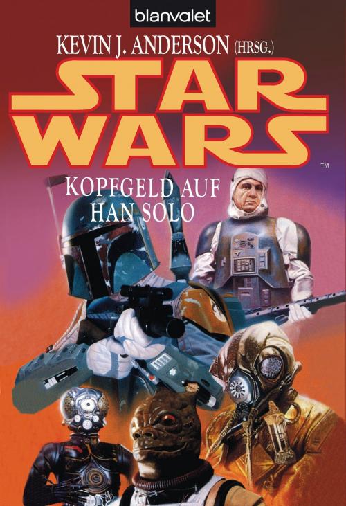 Cover of the book Star Wars. Kopfgeld auf Han Solo by , Blanvalet Taschenbuch Verlag