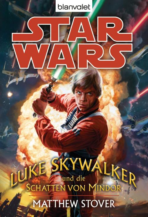 Cover of the book Star Wars. Luke Skywalker und die Schatten von Mindor by Matthew Stover, Blanvalet Taschenbuch Verlag