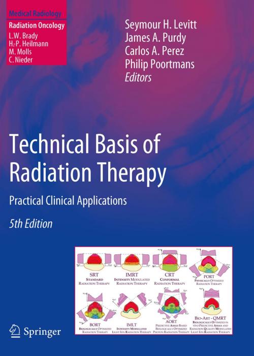 Cover of the book Technical Basis of Radiation Therapy by , Springer Berlin Heidelberg