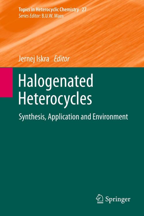 Cover of the book Halogenated Heterocycles by , Springer Berlin Heidelberg