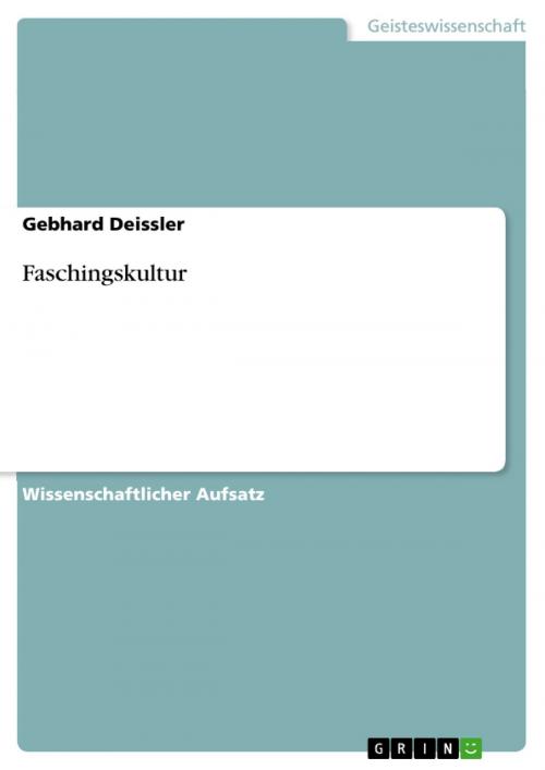 Cover of the book Faschingskultur by Gebhard Deissler, GRIN Verlag