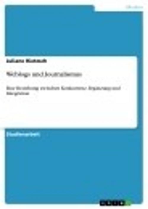 Cover of the book Weblogs und Journalismus by Juliane Rietzsch, GRIN Verlag