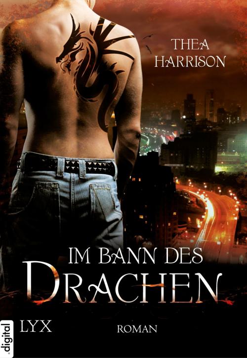 Cover of the book Im Bann des Drachen by Thea Harrison, LYX.digital