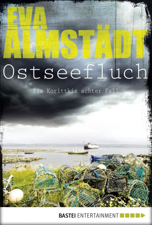 Cover of the book Ostseefluch by Eva Almstädt, Bastei Entertainment