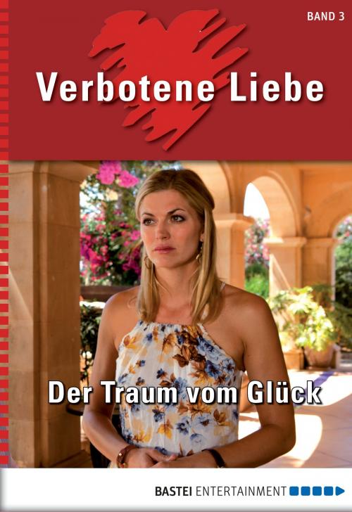 Cover of the book Verbotene Liebe - Folge 03 by Liz Klessinger, Bastei Entertainment