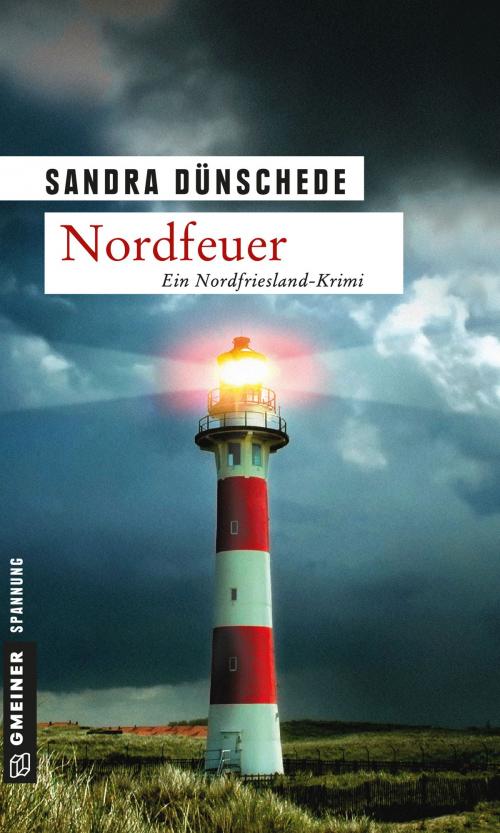 Cover of the book Nordfeuer by Sandra Dünschede, GMEINER