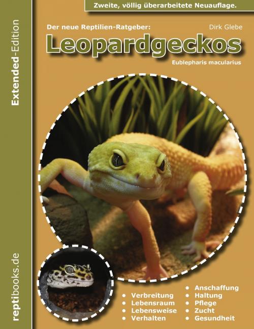 Cover of the book Der neue Reptilienratgeber: Leopardgeckos by Dirk Glebe, Books on Demand