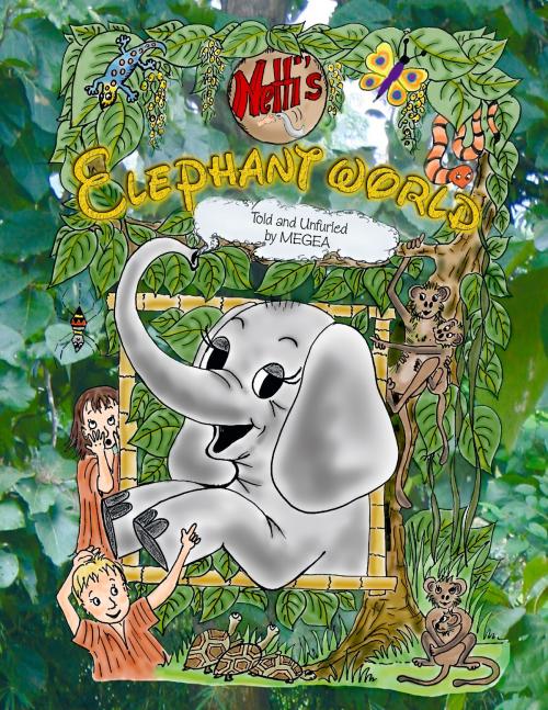 Cover of the book Netti's Elephant World by Maria-Antoinette Probsdorfer, Books on Demand