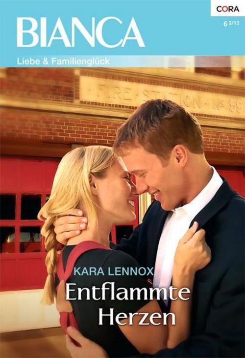 Cover of the book Entflammte Herzen by KARA LENNOX, CORA Verlag