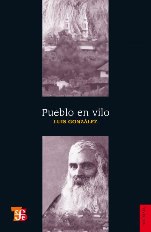 Cover of the book Pueblo en vilo by Luis González y González, Fondo de Cultura Económica