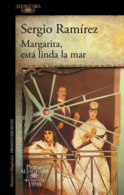 Cover of the book Margarita, está linda la mar (Premio Alfaguara de novela 1998) by Sergio Ramírez, Penguin Random House Grupo Editorial España