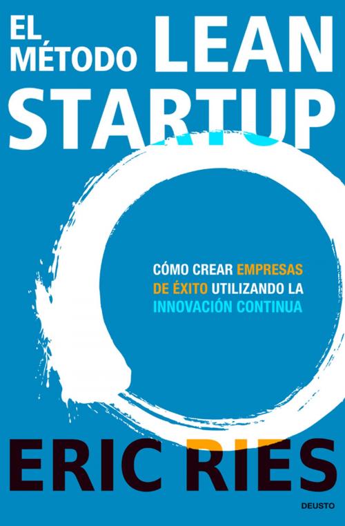 Cover of the book El método Lean Startup by Eric Ries, Grupo Planeta
