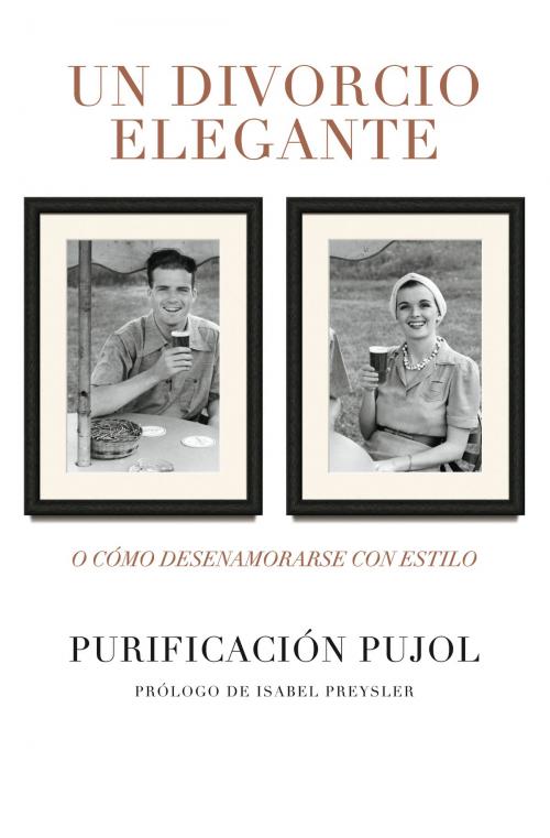 Cover of the book Un divorcio elegante by Purificación Pujol, Penguin Random House Grupo Editorial España
