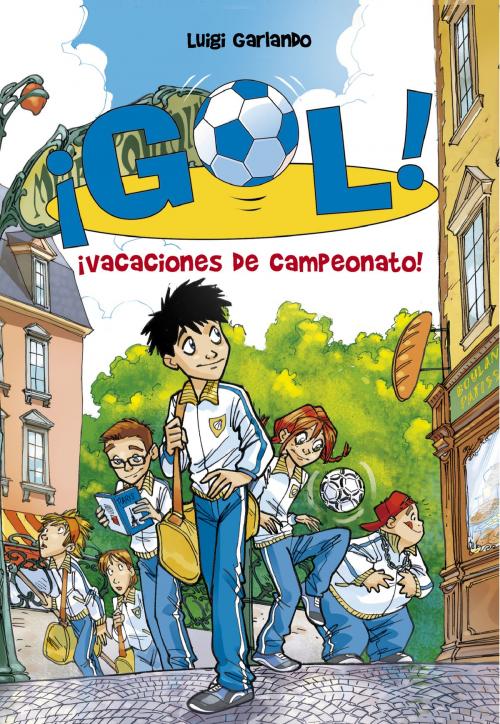 Cover of the book ¡Vacaciones de campeonato! (Serie ¡Gol! 6) by Luigi Garlando, Penguin Random House Grupo Editorial España