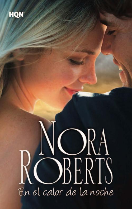 Cover of the book En el calor de la noche by Nora Roberts, Harlequin, una división de HarperCollins Ibérica, S.A.