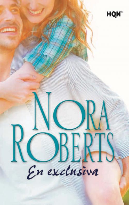 Cover of the book En exclusiva by Nora Roberts, Harlequin, una división de HarperCollins Ibérica, S.A.