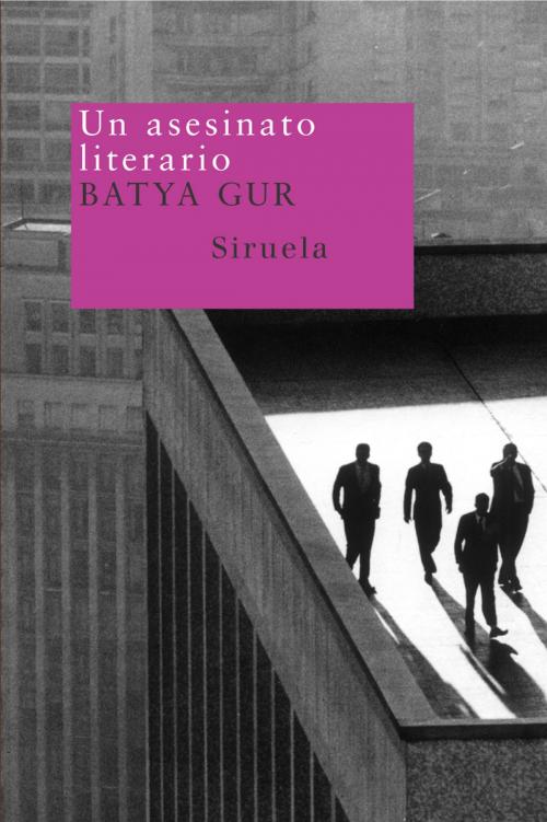 Cover of the book Un asesinato literario by Batya Gur, Siruela