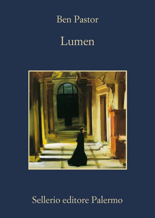 Cover of the book Lumen by Ben Pastor, Sellerio Editore