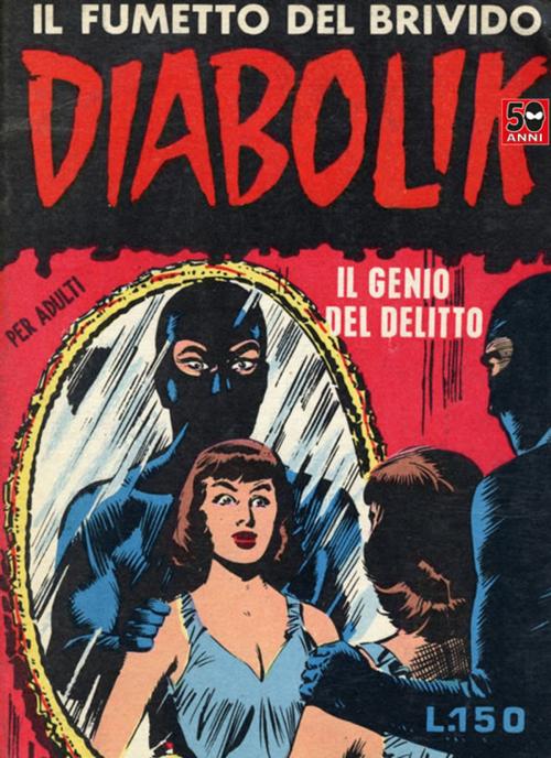 Cover of the book DIABOLIK (5): Il genio del delitto by Angela e Luciana Giussani, ARNOLDO MONDADORI EDITORE