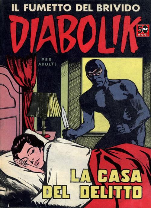 Cover of the book DIABOLIK (12): La casa del delitto by Angela e Luciana Giussani, ARNOLDO MONDADORI EDITORE