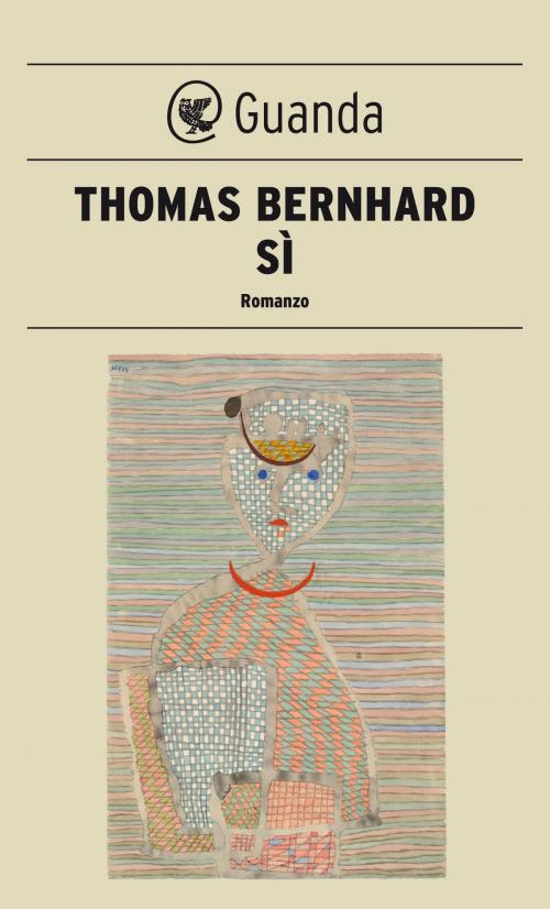 Cover of the book Sì by Thomas Bernhard, Guanda