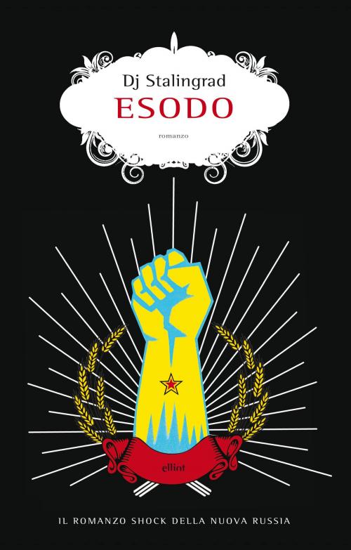 Cover of the book Esodo by Dj Stalingrad, Elliot