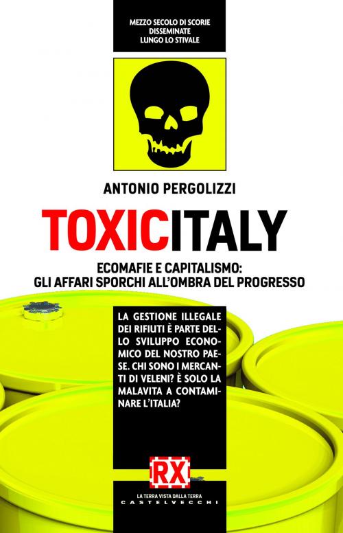 Cover of the book Toxicitaly by Antonio Pergolizzi, Castelvecchi