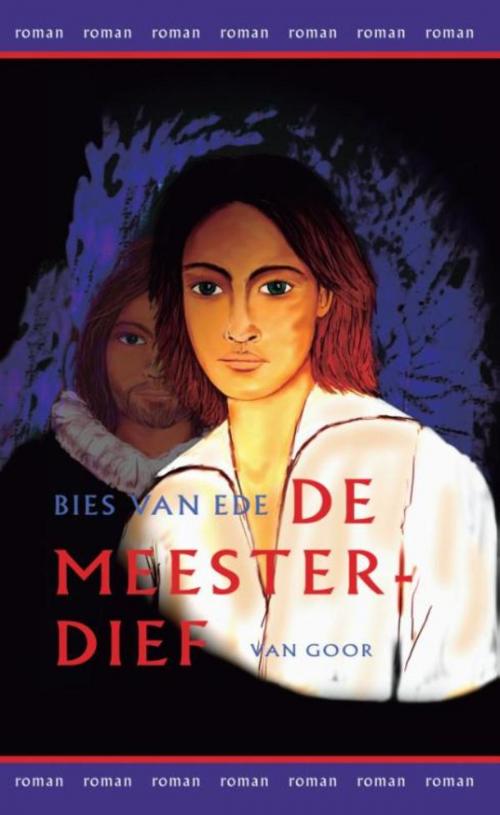 Cover of the book De meesterdief by Bies van Ede, Uitgeverij Unieboek | Het Spectrum