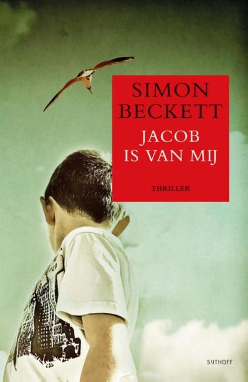 Cover of the book Jacob is van mij by Simon Beckett, Luitingh-Sijthoff B.V., Uitgeverij
