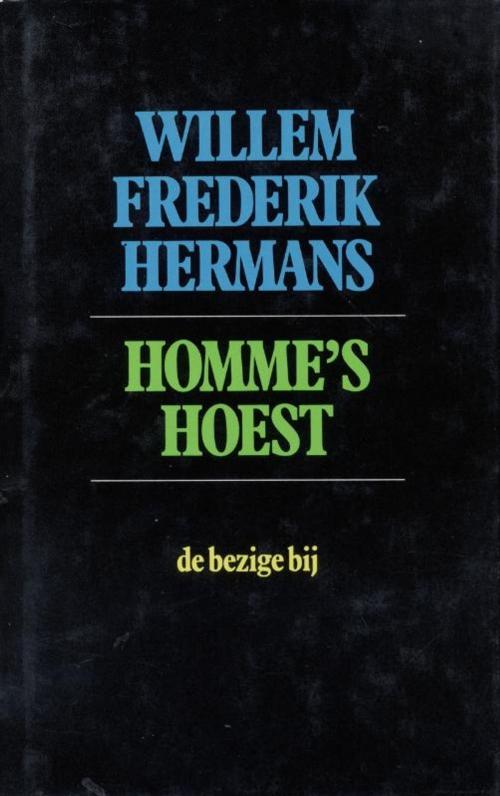 Cover of the book Homme's hoest by Willem Frederik Hermans, Bezige Bij b.v., Uitgeverij De