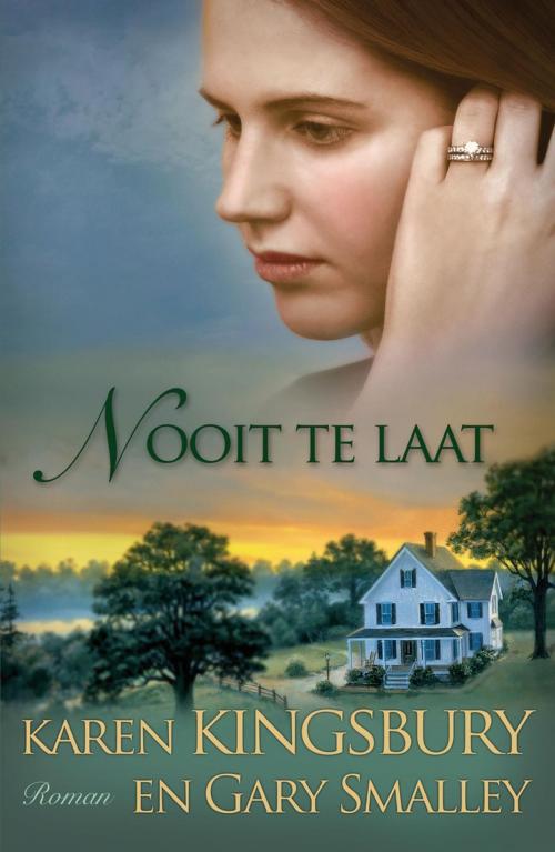Cover of the book Nooit te laat by Karen Kingsbury, Gary Smalley, VBK Media