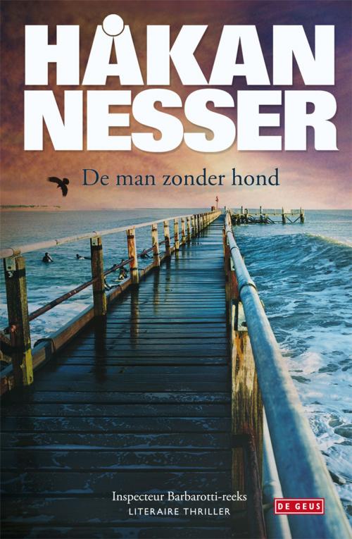 Cover of the book De man zonder hond by Håkan Nesser, Singel Uitgeverijen