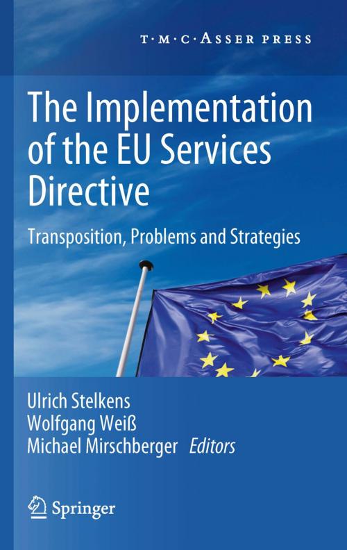 Cover of the book The Implementation of the EU Services Directive by , T.M.C. Asser Press