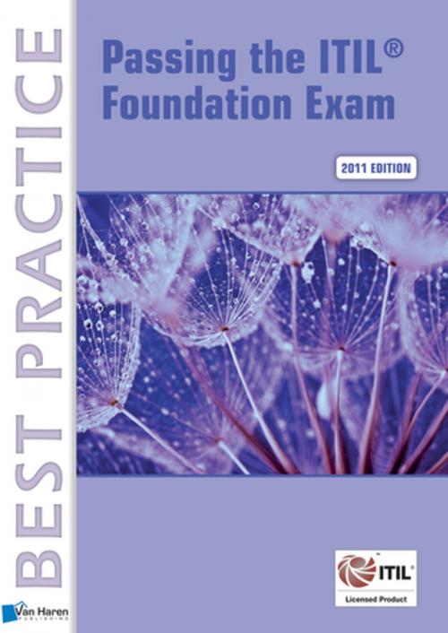 Cover of the book Passing the ITIL® Foundation Exam by Vince Pultorak, Jon E. Nelson, David Pultorak, Van Haren Publishing