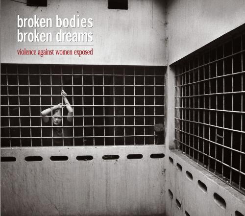 Cover of the book Broken Bodies, Broken Dreams by United Nations, United Nations